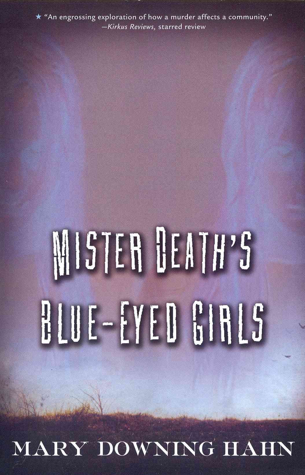 Mister Death's Blue-Eyed Girls By Mary Downing Hahn 9780544022249