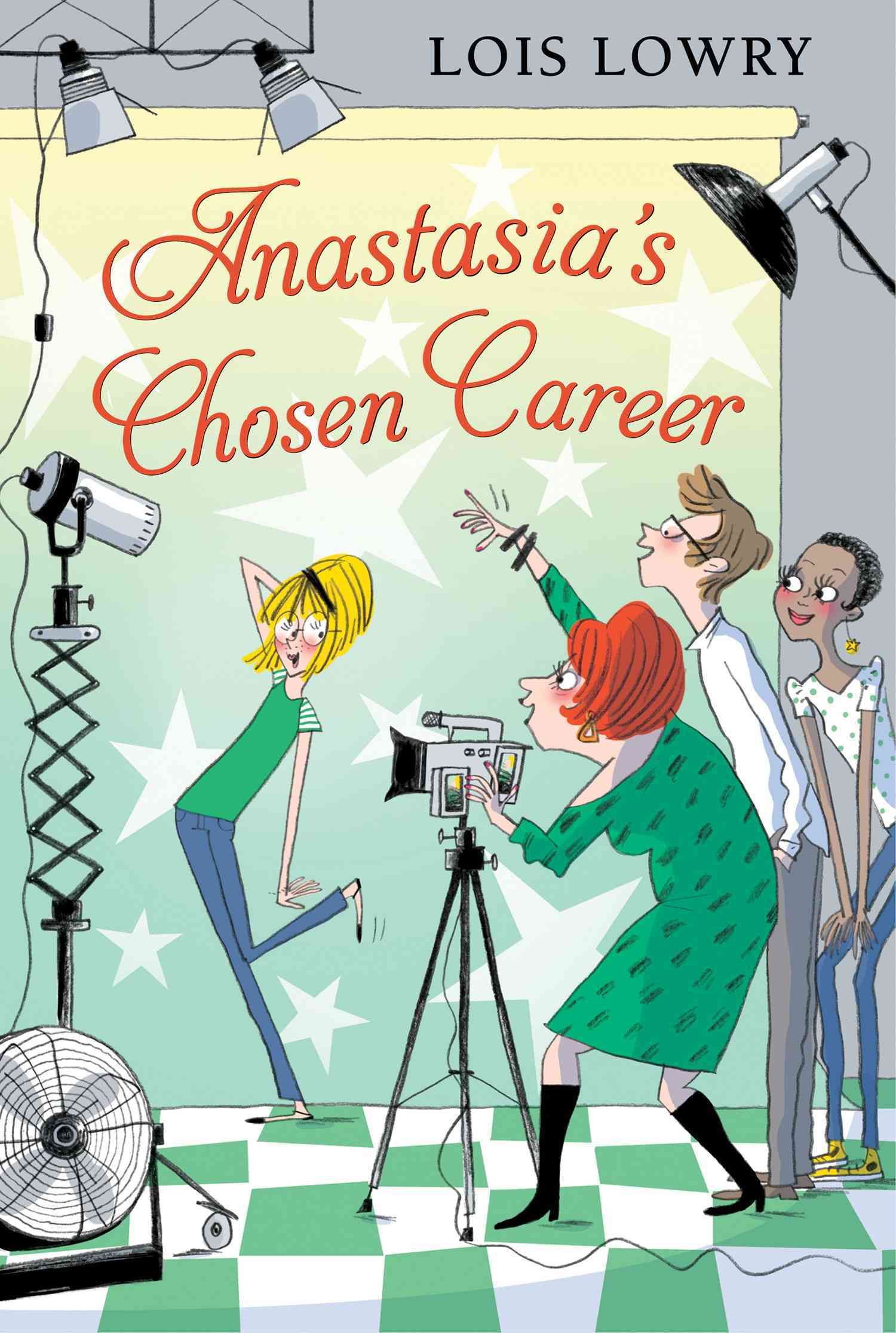Anastasia's Chosen Career By Lois Lowry 9780544668577 (Paperback)