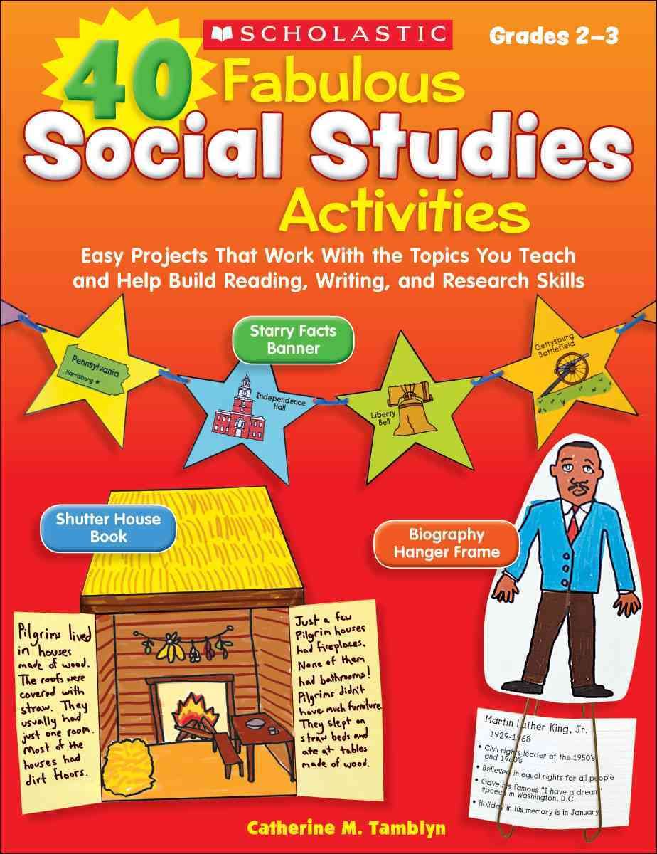 40 Fabulous Social Studies Activities By Catherine Tamblyn (Paperback)