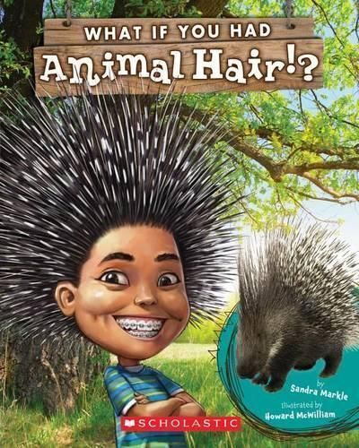 What If You Had Animal Hair? 9780545630856 (Paperback)