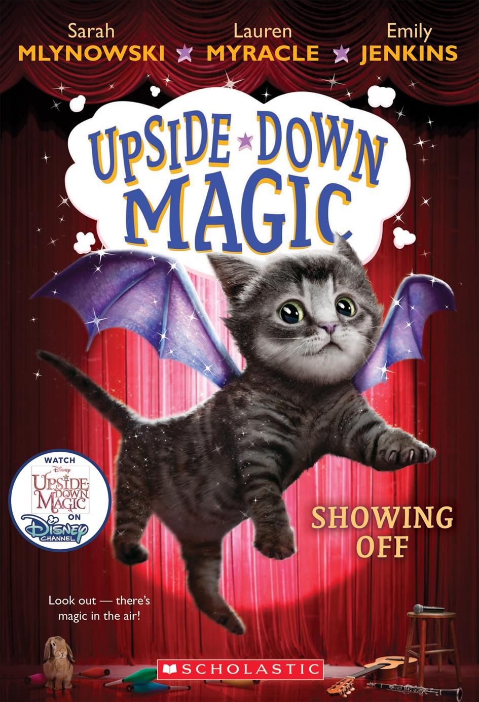 Showing Off (Upside-Down Magic #3) By Sarah Mlynowski 9780545800549