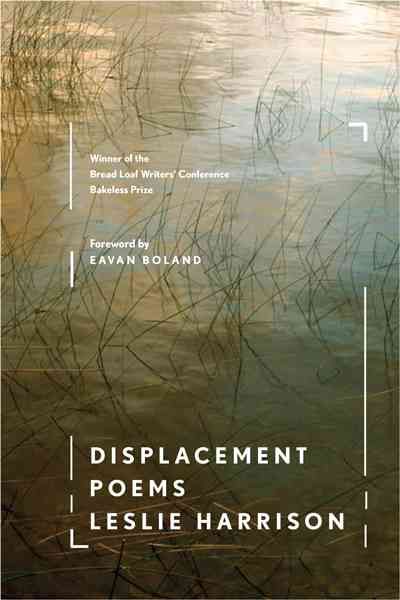 Displacement By Leslie Harrison 9780547198422 (Paperback)