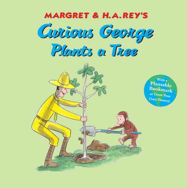 Curious George Plants a Tree By H. A. Rey 9780547297767 (Paperback)
