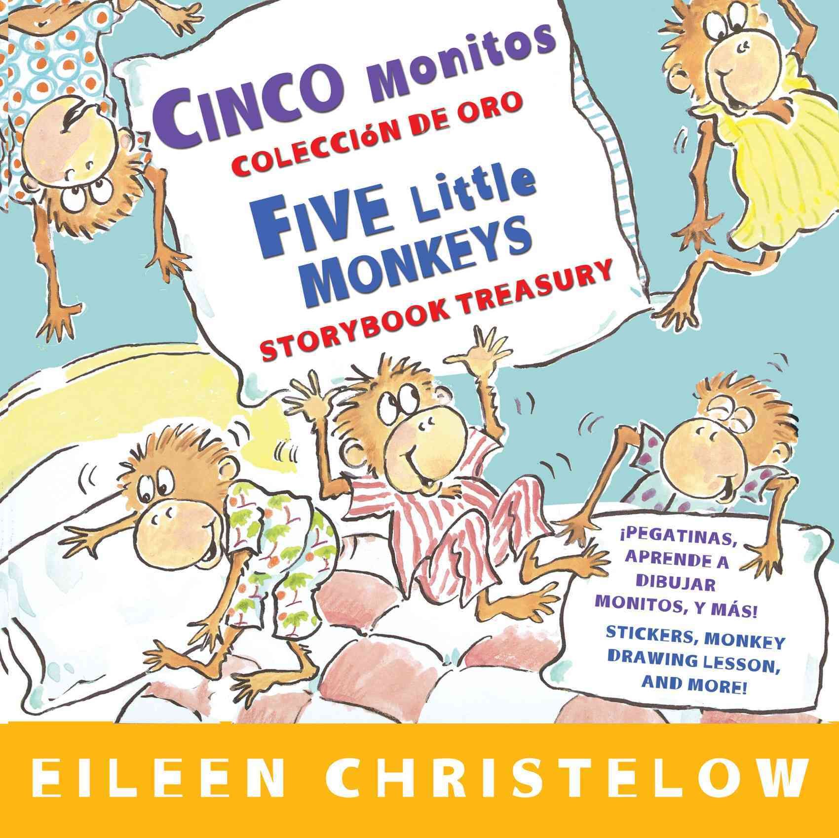 Cinco monitos Coleccion de oro/Five Little Monkeys Storybook Treasury