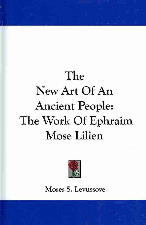 The New Art Of An Ancient People By Moses S Levussove 9780548352694