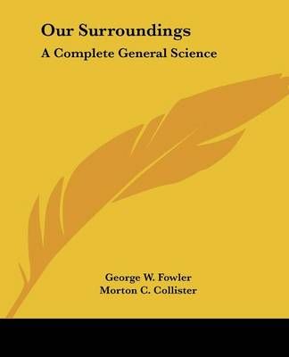 Our Surroundings 9780548389737 (Paperback)