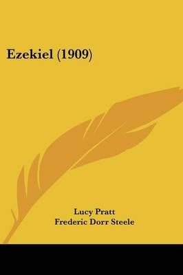 Ezekiel (1909) 9780548633281 (Paperback)