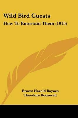 Wild Bird Guests 9780548653586 (Paperback)