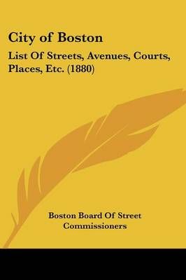City of Boston 9780548841402 (Paperback)