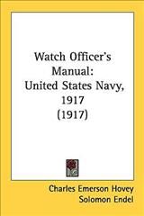 Watch Officer's Manual 9780548852989 (Paperback)