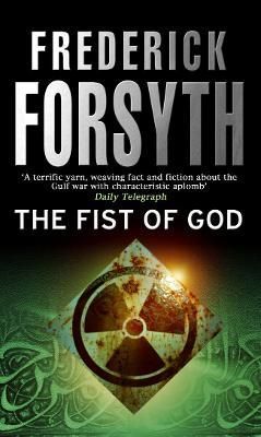 The Fist of God By Frederick Forsyth 9780552139908 (Paperback)