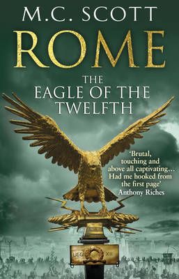 The Eagle of the Twelfth By Manda Scott 9780552161817 (Paperback)