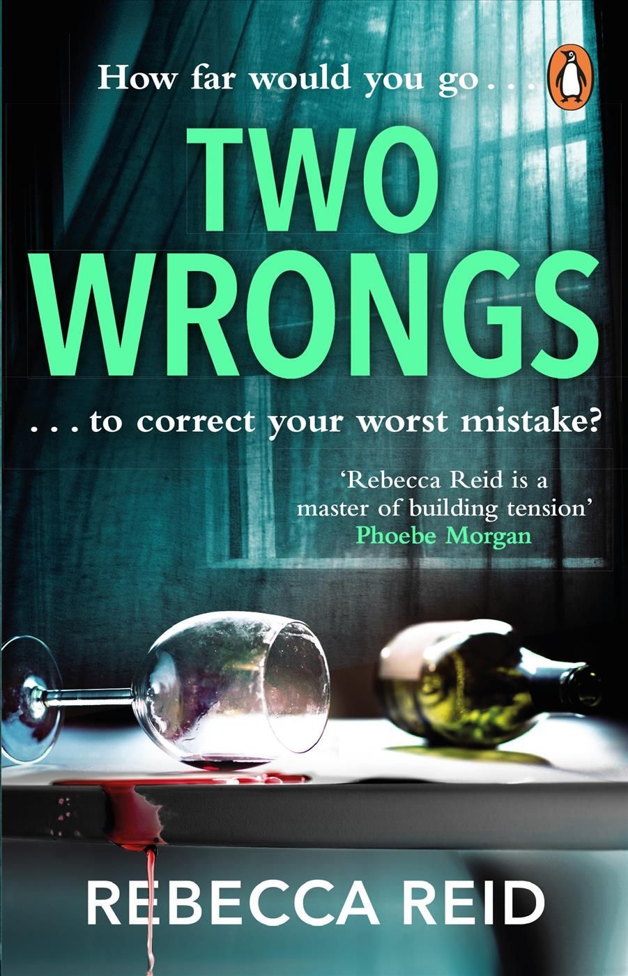 Two Wrongs By Rebecca Reid 9780552177382 (Paperback)