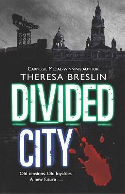 Divided City By Theresa Breslin 9780552551885 (Paperback)