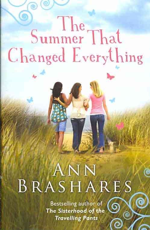 The Summer That Changed Everything By Ann Brashares 9780552560986