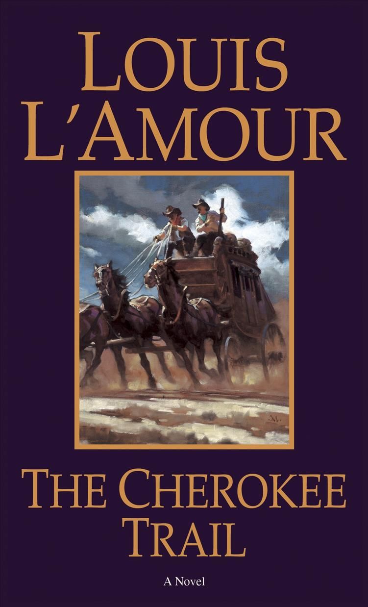 The Cherokee Trail By Louis L'Amour 9780553270471 (Paperback)