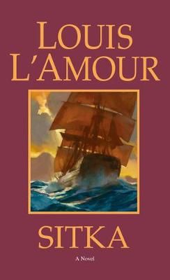 Sitka By Louis L'Amour 9780553278811 (Paperback)