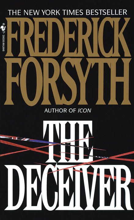 The Deceiver By Frederick Forsyth 9780553297423 (Paperback)