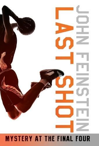 Last Shot: Mystery at the Final Four (The Sports Beat, 1) (Paperback)