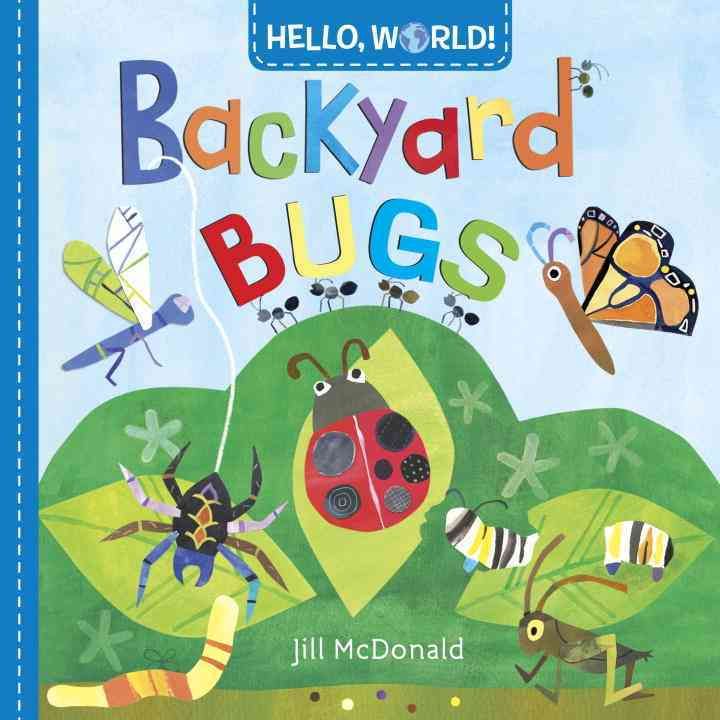 Backyard Bugs By Jill McDonald 9780553521054 (Board book)