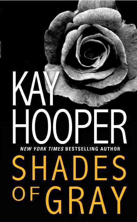 Shades of Gray By Kay Hooper 9780553590685 (Paperback)
