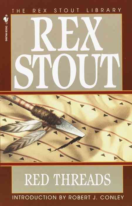 Red Threads By Rex Stout 9780553762990 (Paperback)