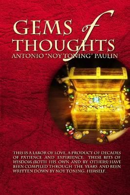 Gems of Thoughts By Paulin, Antonio "Noy Toning" 9780557008940