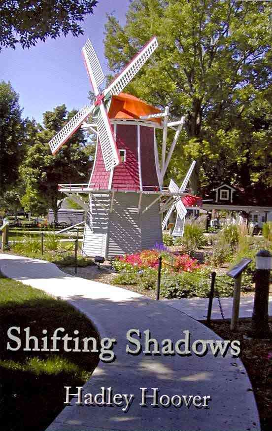 Shifting Shadows By Hadley Hoover 9780557047901 (Paperback)