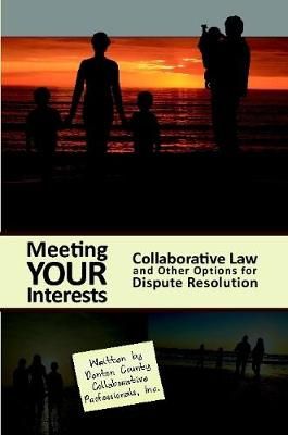 Meeting Your Interests By Collaborative Professionals 9780557192380