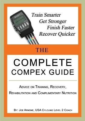 Complete COMPEX Guide By Arnone 9780557553846 (Paperback)