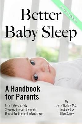 Better Baby Sleep By M S Jane Stockly 9780557645626 (Paperback)