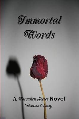 Immortal Words By Berenice Chavez 9780557783908 (Paperback)