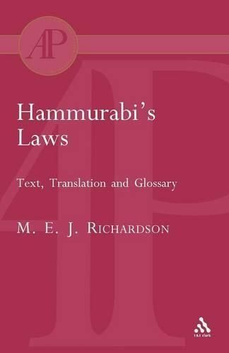 Hammurabi's Laws: Text, Translation and Glossary 9780567081582