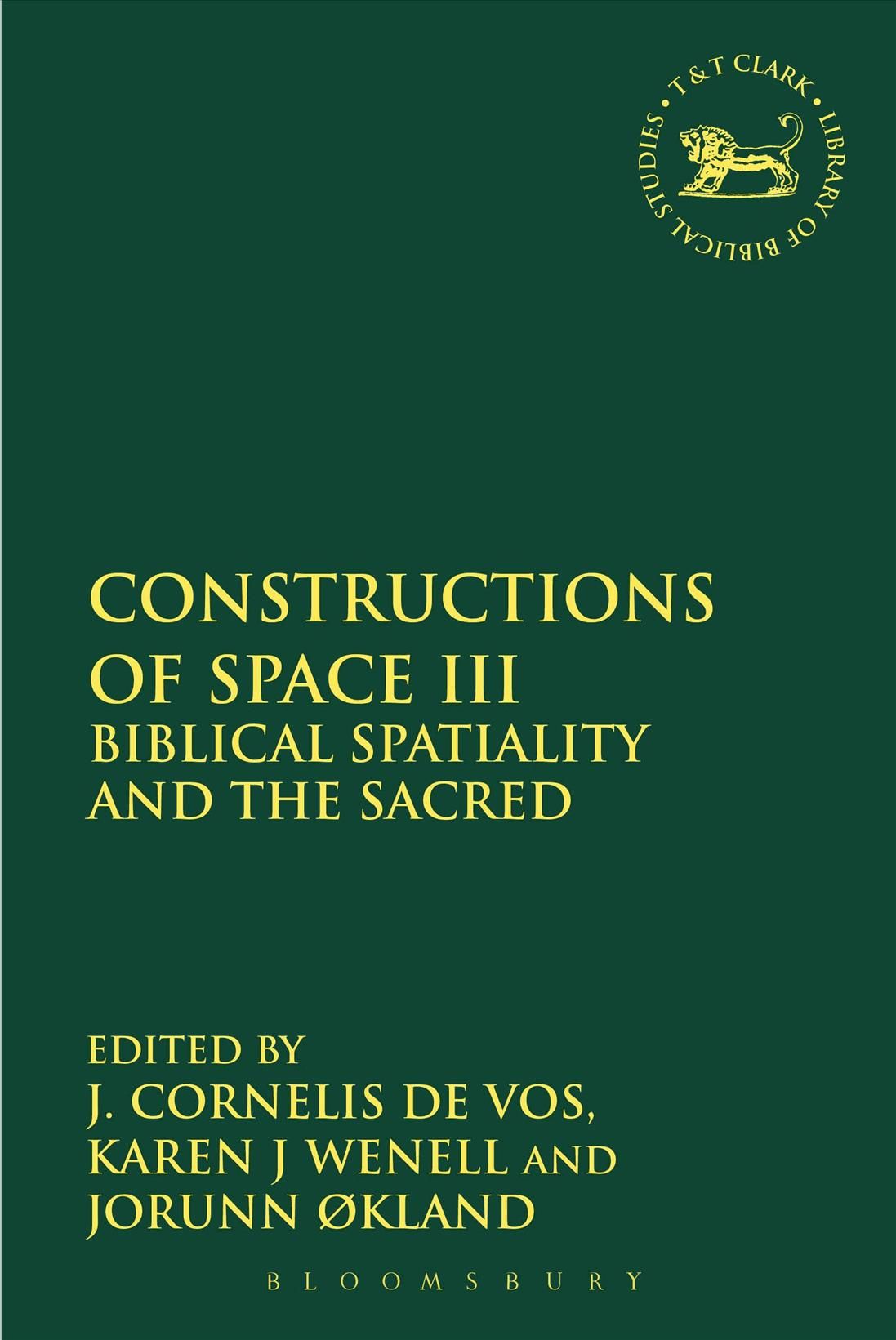 Constructions of Space III By Økland, Jorunn 9780567115164 (Hardback)