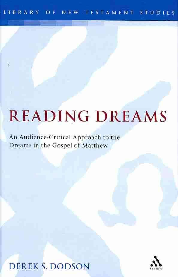 Reading Dreams By Dr Derek S. Dodson 9780567577702 (Hardback)