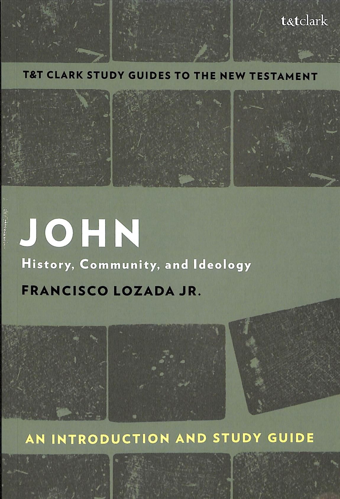 John By Francisco Lozada 9780567674876 (Paperback)