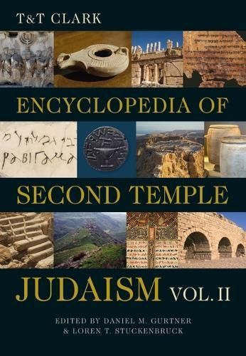 T&T Clark Encyclopedia of Second Temple Judaism. Volume Two