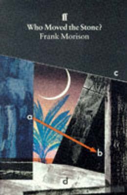 Who Moved the Stone? By Frank Morison 9780571032594 (Paperback)