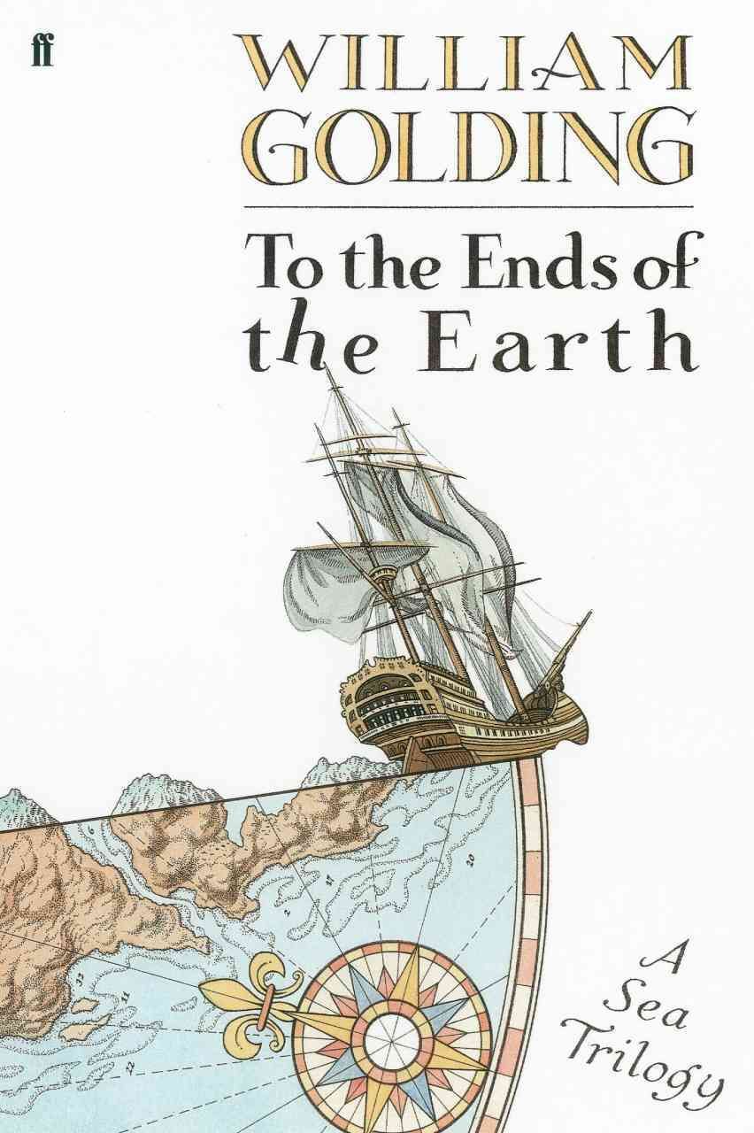 To the Ends of the Earth By William Golding 9780571223213 (Paperback)