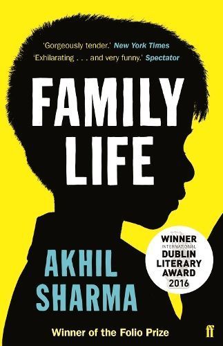 Family Life By Akhil Sharma 9780571224548 (Paperback)
