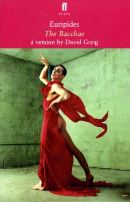 The Bacchae By Euripides, David Greig, National Theatre of Scotland