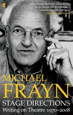 Stage Directions By Michael Frayn 9780571240562 (Paperback)