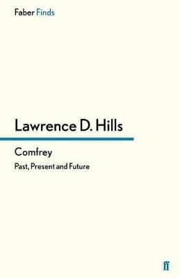 Comfrey By Hills, Lawrence D. 9780571246717 (Paperback)