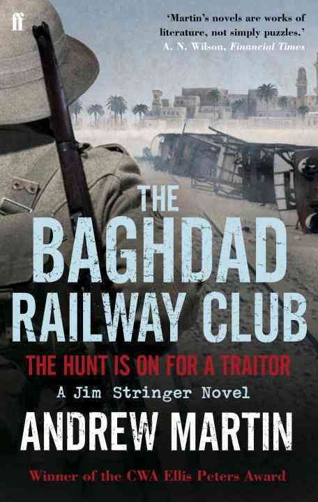 The Baghdad Railway Club By Andrew Martin 9780571249657 (Paperback)