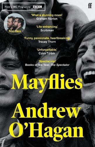 Mayflies By Andrew O'Hagan 9780571273713 (Paperback)
