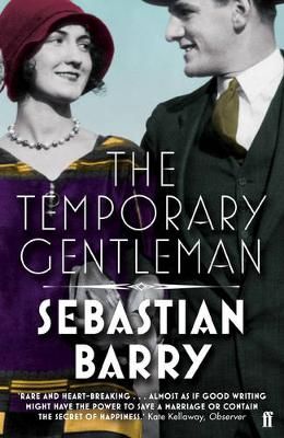 The Temporary Gentleman By Sebastian Barry 9780571276998 (Paperback)