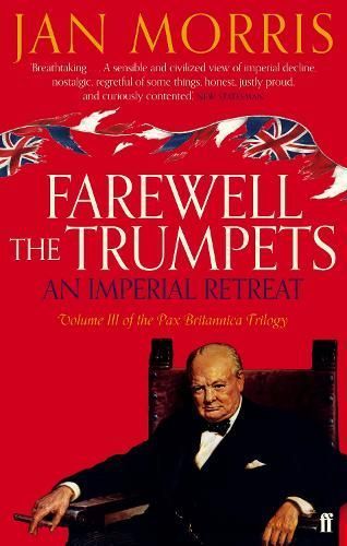 Farewell the Trumpets By Jan Morris 9780571290703 (Paperback)
