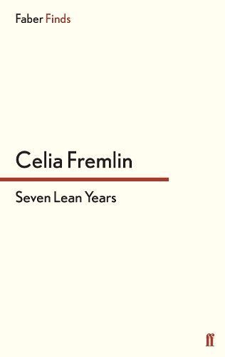 Seven Lean Years By Fremlin, Celia 9780571312931 (Paperback)