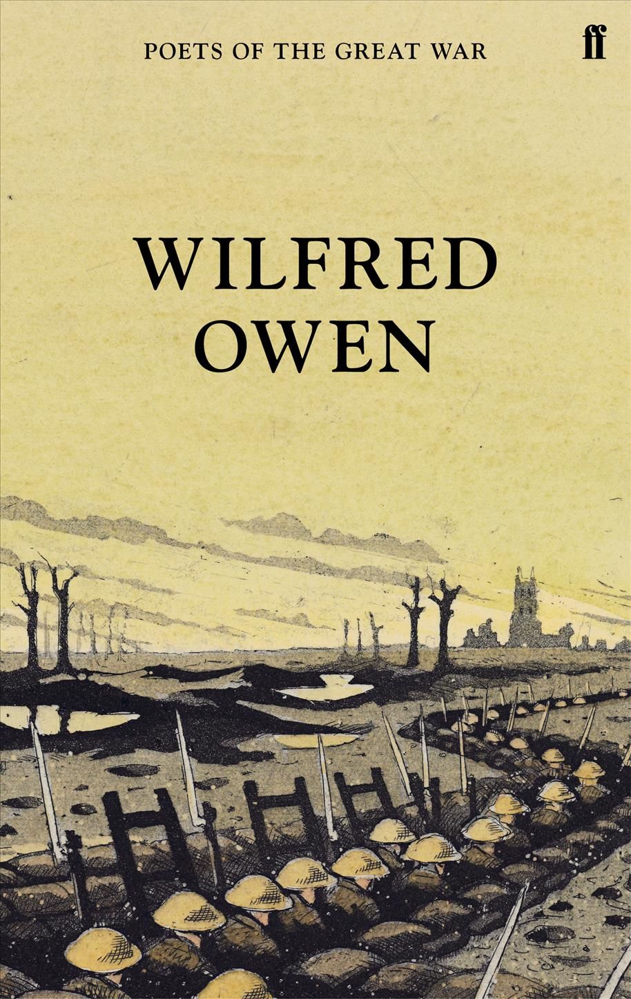 Wilfred Owen By Wilfred Owen (author), Jon Stallworthy (editor)