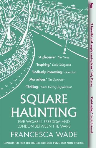 Square Haunting By Francesca Wade 9780571330669 (Paperback)